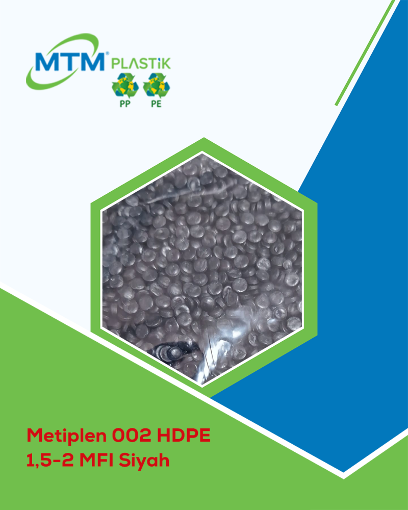 Metiplen HDPE (Yüksek Yoğunluklu PE)