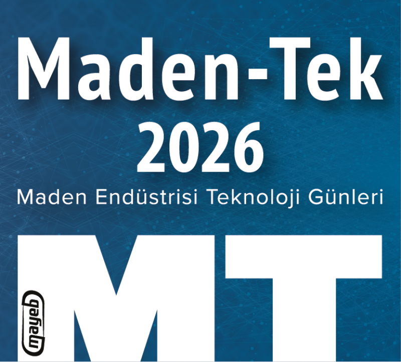 Maden-Tek - Maden Endüstrisi Teknoloji Günleri