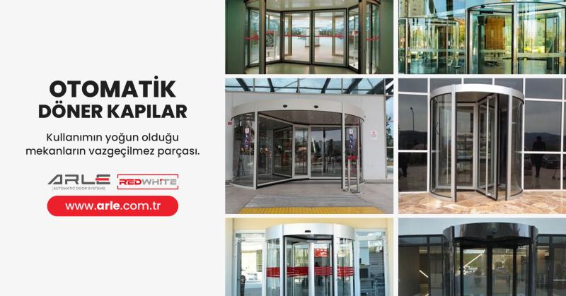 OTOMATİK DÖNER KAPILAR