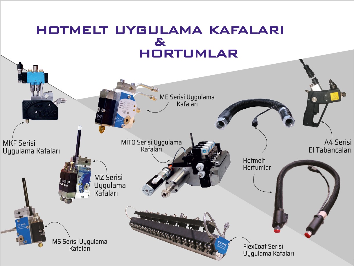 HOTMELT EL TABANCALARI & HORTUMLAR