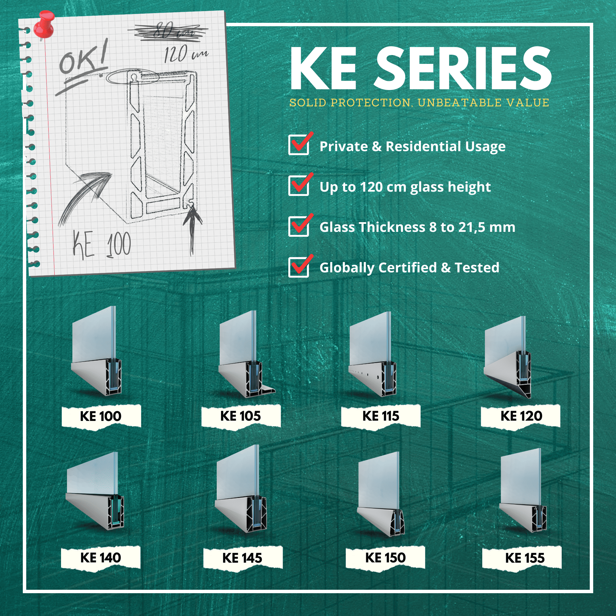KE SERİSİ - CAMLI KORKULUK SİSTEMLERİ