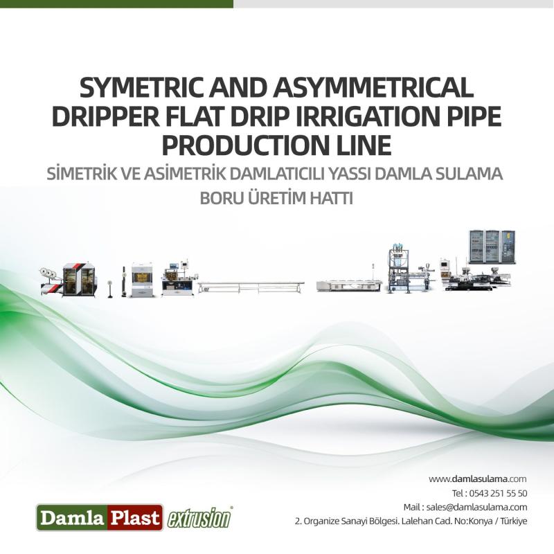 Simetrik ve Asimetrik Damlatıcılı Yassı Damla Sulama Boru Üretim Hattı