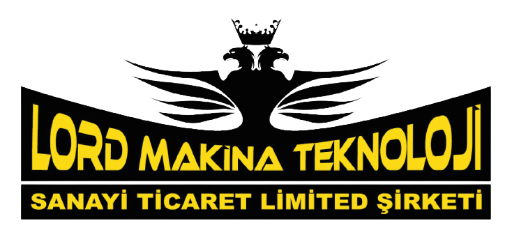 LORD MAKİNA TEKNOLOJİ SAN. TİC. LTD. ŞTİ.
