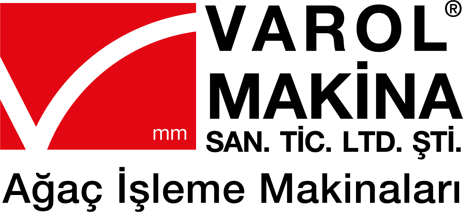 VMM VAROL MAKİNA SAN. VE TİC. LTD. ŞTİ.