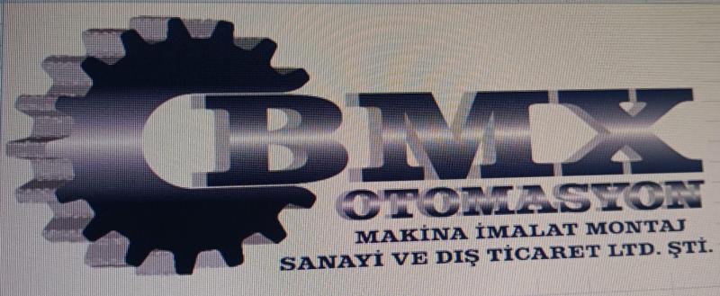 BMX OTOMASYON MAKİNA İMALAT MONTAJ SANAYİ VE DIŞ TİC. LTD. ŞTİ.