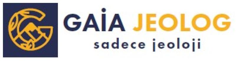 GAİA JEOLOG JEOLOJİ MADEN ENERJİ DANIŞMANLIK LTD. ŞTİ.