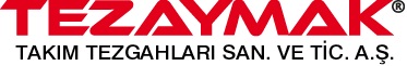 TEZAYMAK TAKIM TEZGAHLARI SAN. VE TİC. A.Ş.