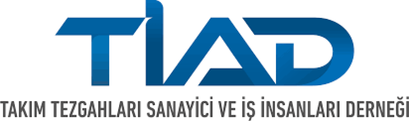 Takım Tezgahları Sanayici ve İş İnsanları Derneği (TİAD) -TİAD TAKIM TEZGAHLARI SANAYİ VE TİCARET A.Ş.