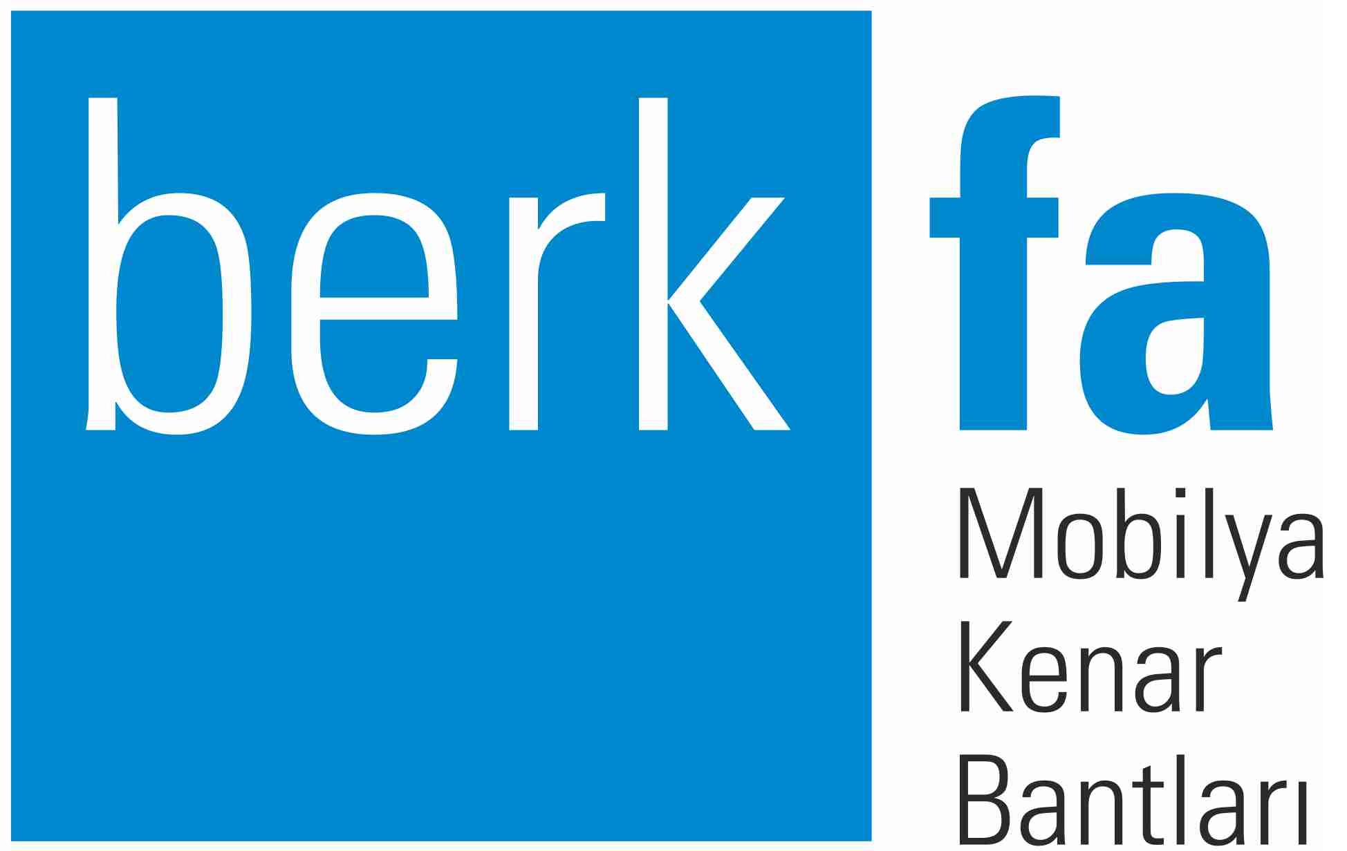 BERKFA MOB.AKS.DEK.İNŞ.TUR.PAZ.İML.SAN.VE TİC.LTD.ŞTİ.