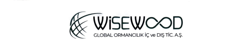 WİSEWOOD GLOBAL ORMANCILIK İÇ VE DIŞ TİC. AŞ.
