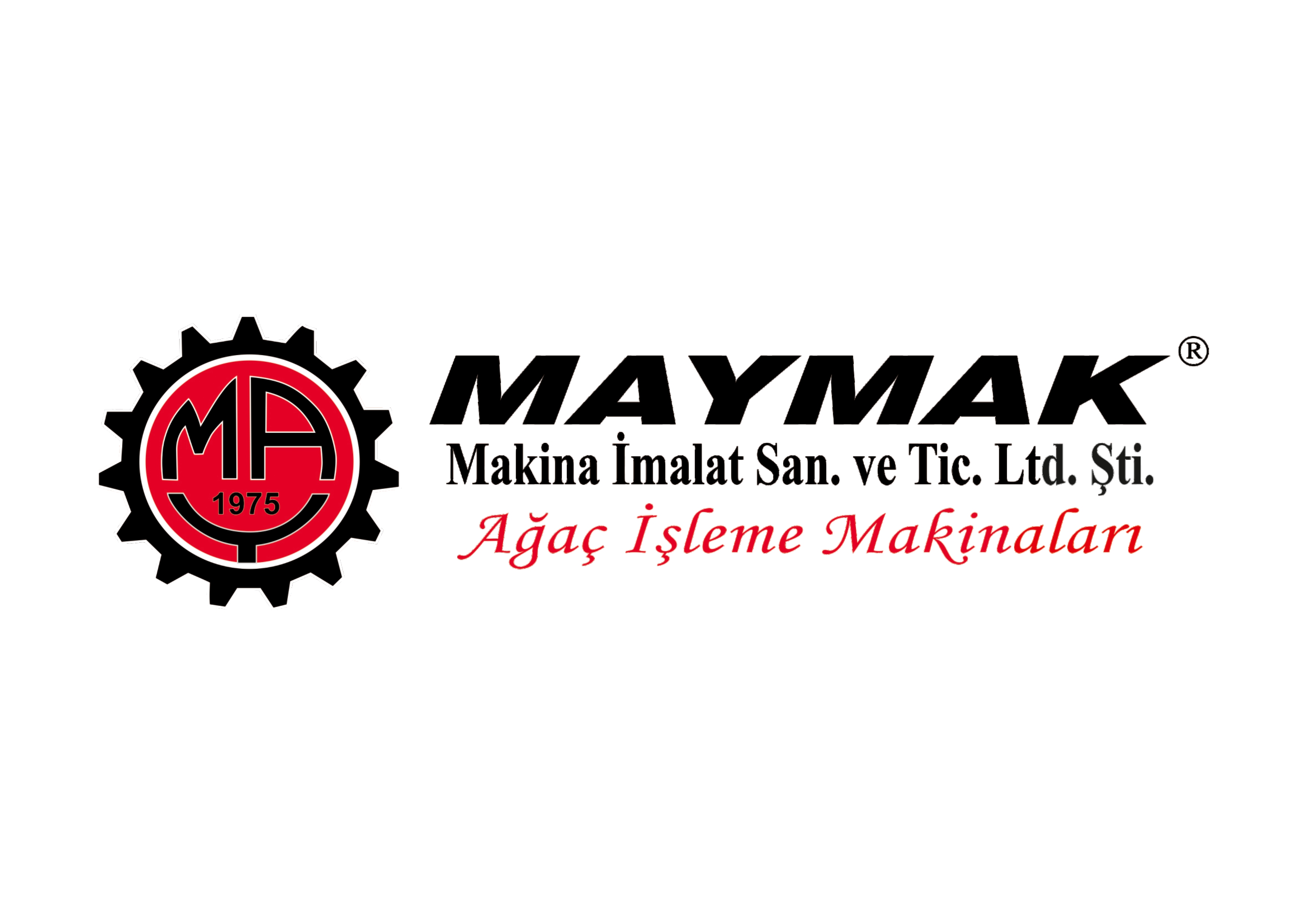 MAYMAK MAKİNE İMALAT SANAYİ VE TİCARET LTD. ŞTİ