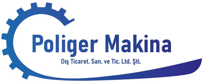 POLİGER MAKİNA DIŞ TİC. SAN. VE TİC. LTD. ŞTİ.