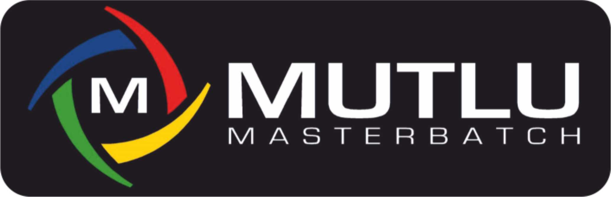 MUTLU MASTERBATCH MUTLU PLASTİK İNŞ. TAAH. TUR. SAN. TİC. LTD. ŞTİ.