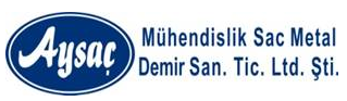 AYSAÇ MÜHENDİSLİK SAÇ METAL DEMİR SAN. TİC. LTD. ŞTİ.