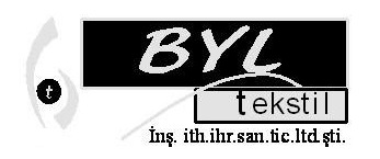 BYL TEKSTİL İNŞ.İTH.İHR.SAN. VE TİC.LTD.ŞTİ.