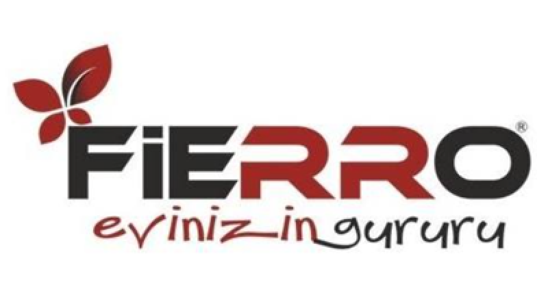 FİERRO MOBİLYA SAN. TİC. LTD. ŞTİ.
