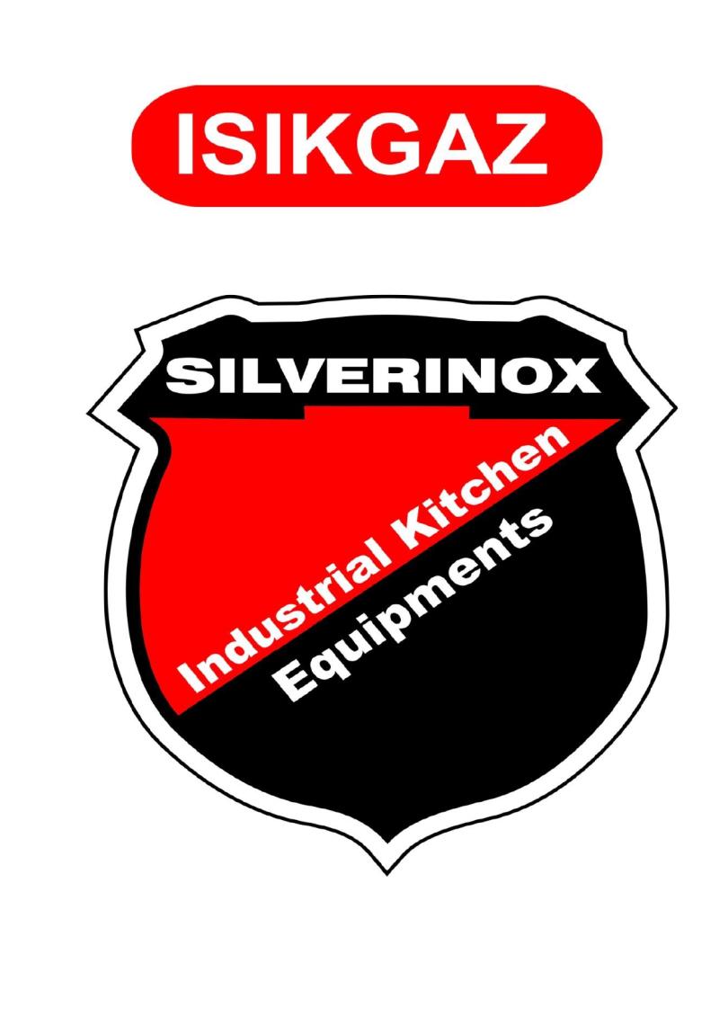 IŞIKGAZ MUTFAK CİH. İNŞ. GIDA VE OTOM. SAN. TİC. LTD. ŞTİ.