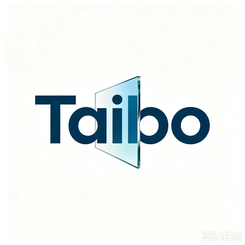 TAIBO (HEBEI) GLASS CO.,LTD