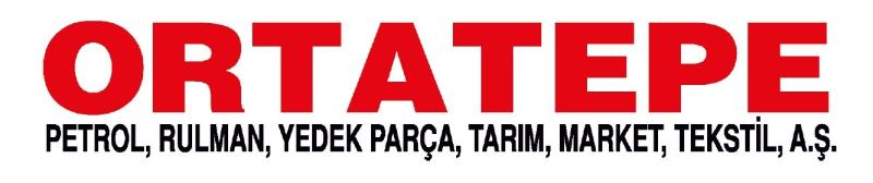 ORTATEPE PETROL TEKS. TAR. ÜRN. MARK. OTOMOTİV YED. PARÇ. TİC. SAN. A.Ş.